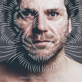 Clement Bertrand- Secondes Tigre