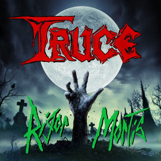 Truce- Rigor Mortis