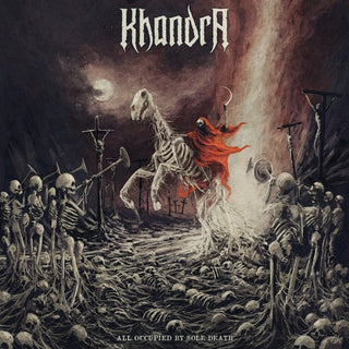 Khandra- All Occupied By Sole Death