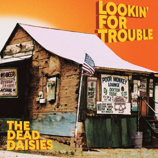 Dead Daisies- Lookin For Trouble