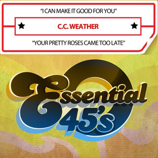 C Weather .C.- Can Make It Good For You (Mod)