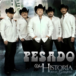 Pesado- Una Historia Para Siempre
