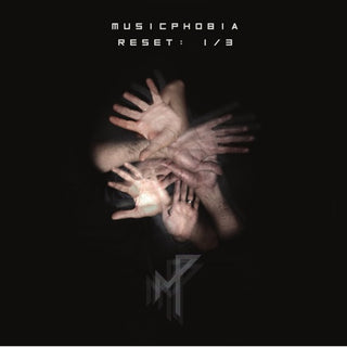 Musicphobia- Reset: 1/3