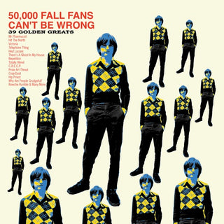 The Fall- 50,000 Fall Fans Can't Be Wrong