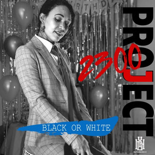 Project 2300- Black Or White (Mod)