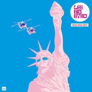 Les Big Byrd- Iran Iraq Ikea