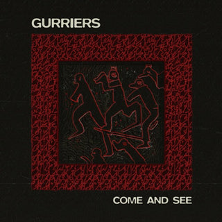 Gurriers- Come & See