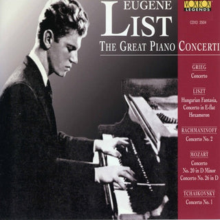 Eugene List- Great Piano Concerti
