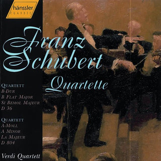 Schubert / Verdi Quartett- String Quartets D 804 Op 29 D 36