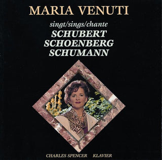 Schubert / Venuti / Schoenberg- Maria Venuti Sings Schubert