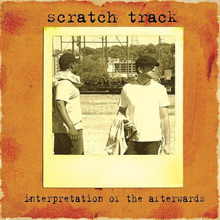 Scratch Track- Interpretation Of The Afterwards