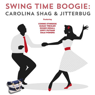 Swing Time Boogie / Various- Swing Time Boogie: Carolina Shag & Jitterbug