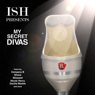 Ish Presents My Secret Divas / Various- Ish Presents My Secret Divas