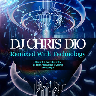 Various Artists- DJ Chris Dio: Remixed With Technology