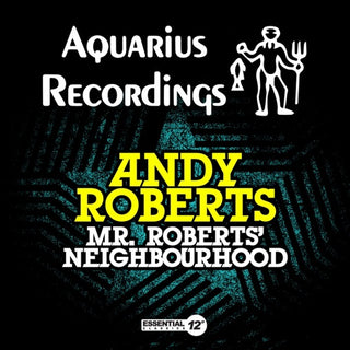 Andy Roberts- Mr. Roberts' Neighbourhood
