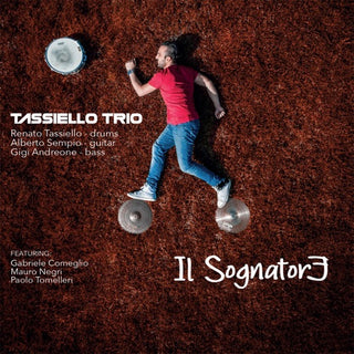Renato Tassiello Trio- Il Sognatore