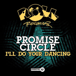 Promise Circle- I'll Do Your Dancing