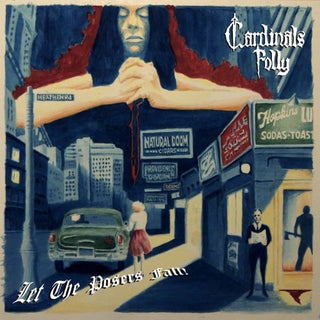 Cardinals Folly- Let The Posers Fall! (CD)