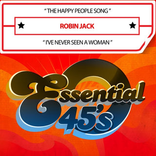 Robin Jack- The Happy People Song / I've Never Seen A Woman