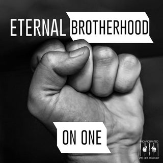Eternal Brotherhood- On One