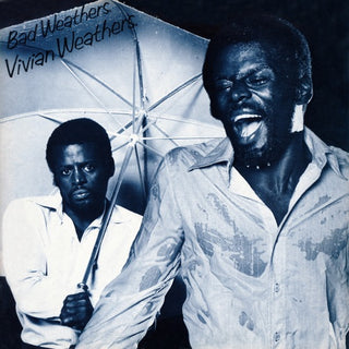Vivian Weathers- Bad Weathers