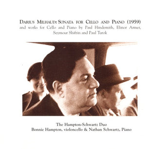 Hampton-Schwartz Duo- 20th Century Cello / Piano Works
