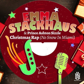 Emma Stackhaus  & Prince Ashton Sizzle- Christmas Rap (No Snow In Miami) (Mod)