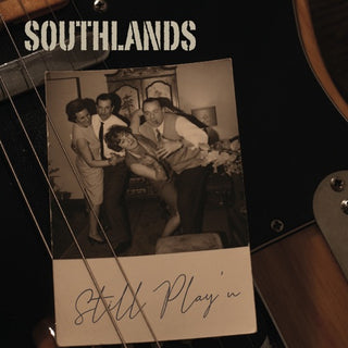 Southlands- Still Play'n (Ita)