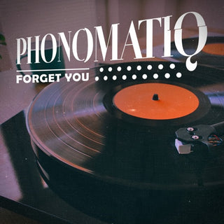 PhonoMatiq- Forget You (Mod)