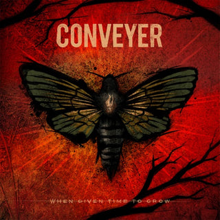 Conveyer- When Given Time To Grow