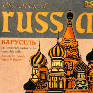 Carousel- Music Of Russia