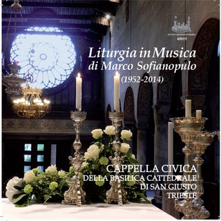 Sofianopulo / Cappella Civica- Liturgia in Musica Di Marco Sofiaopulo
