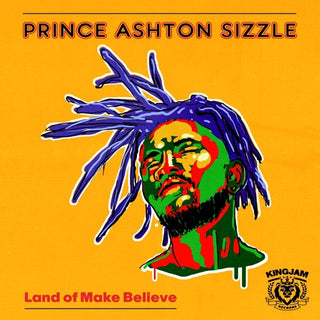 Prince Ashton Sizzle- Land Of Make Believe (Mod)