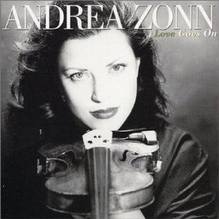the album cover for Andrea Zonn - Love Goes on