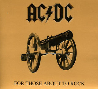the album cover for AC/DC - For Those About to Rock We Salute You