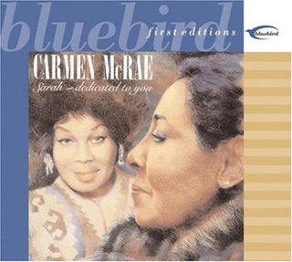 the album cover for Carmen Mcrae - Sarah: Dedicated To You [Remastered]