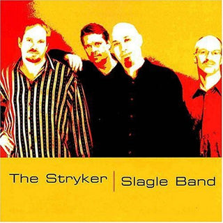 the album cover for Stryker/Slagle Band - Stryker-Slagle Band