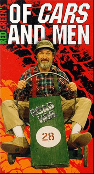 "The Red Green Show" Of Cars and Men