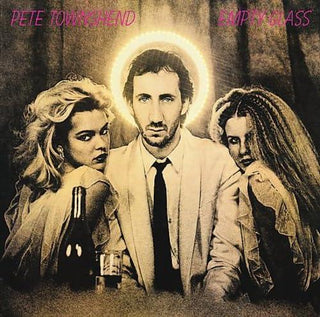 Pete Townshend (The Who)- Empty Glass