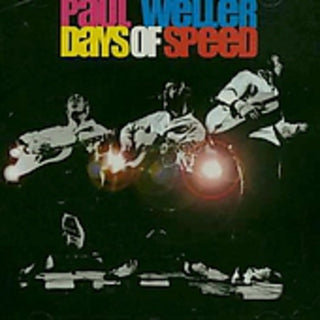 the album cover for Paul Weller - Day's of Speed