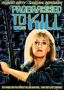 Programmed To Kill