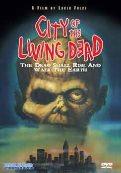 City Of The Living Dead