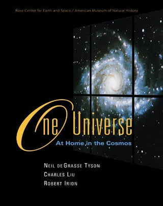 Neil DeGrasse Tyson/Charles Liu/Robert Irion- One Universe: At Home In The Cosmos (HC)