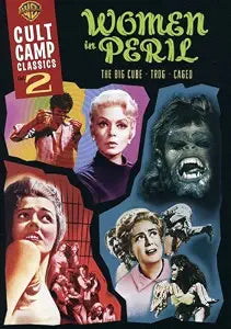 Cult Camp Classics, Vol. 2: Women In Peril (The Big Cube/Trog/Caged)(Box Wear)
