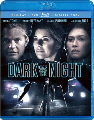 Dark Was The Night