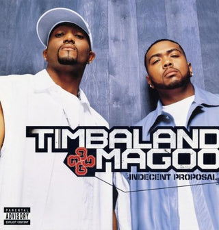 Timbaland & Magoo- Indecent Proposal