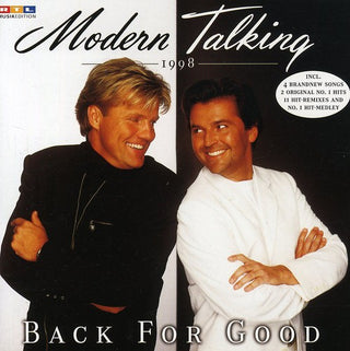 the album cover for Modern Talking - Back For Good [Import]