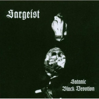 the album cover for Sargeist - Satanic Black Devotion