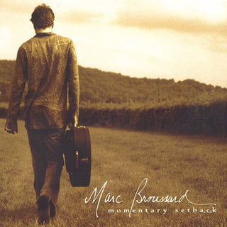 the album cover for Marc Broussard - Momentary Setback