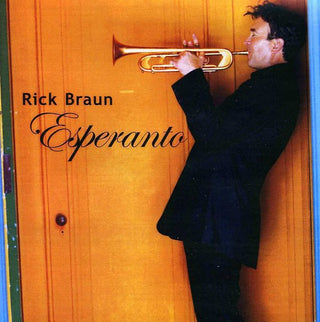 the album cover for Rick Braun - Esperanto